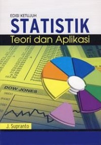 Statistik: Teori dan Aplikasi : Edisi Ketujuh Jilid 1