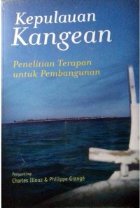 Kepulauan Kangean: Penelitian Terapan untuk Pembangunan