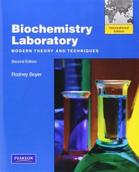 Biochemistry Laboratory: Modern Theory and Techniques second edition