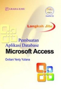 Langkah Jitu Pembuatan Aplikasi Database Microsoft Access