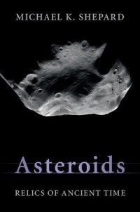 Asteroids: Relics of Ancient Time