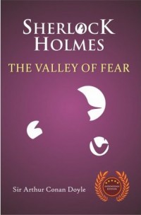Sherlock Holmes:The Valley of Fear