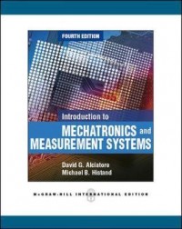 Intoduction to Mechatronics and Measurement Systems : Fourth Edition