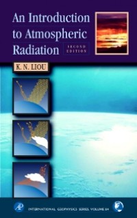 An Introduction to Atmospheric Radiation second edition