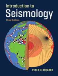 Introduction to Seismology third edition