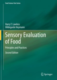 Sensory Evaluation of Food: Principles and Practices second edition