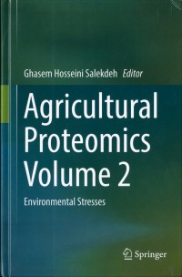 Agricultural Proteomics Volume 2 : Environmental stresses