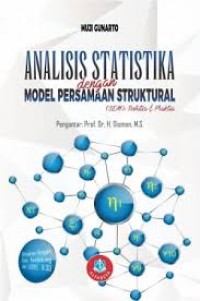 Analisis Statistika dengan Model Persamaan Struktural