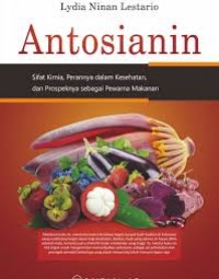 Antosianin : Sifat Kimia Perannya dalam Kesehatan dan Prospeknya sebagai Pewarna Makanan