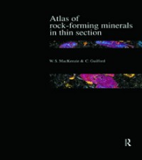 Atlas of Rock-forming Minerals in Thin Section