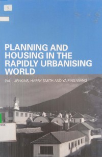 Planning and Housing In The Rapidly Urbanising World