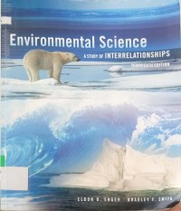 Environmental Science: A Study of Interrelationships thirteenth edition