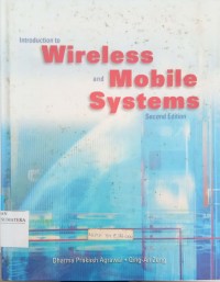 Introduction to Wireless and Mobile Systems second edition