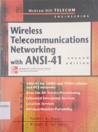 Wireless Telecommunications Networking With ANSI-41 second edition