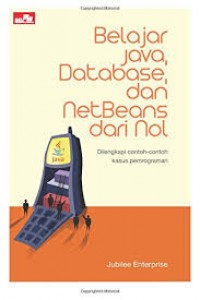 Belajar Java Database dan Netbeans dari Nol