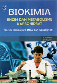 Biokimia Enzim dan Metabolisme Karbohidrat