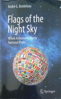 Flags of the Night Sky: when astronomy meets national pride