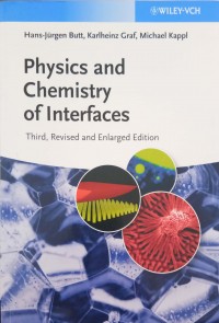 Physics and Chemistry of Interfaces third edition