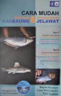 Cara Mudah Budi Baya & Peluang Bisnis Ikan Baung & Jelawat