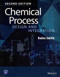 Chemical Process : Design and integration