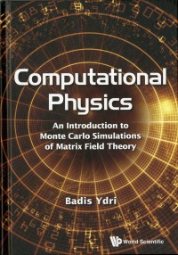 Computational Physics: An introduction to Monte Carlo Simulations of Matrix Field Theory