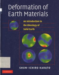 Deformation of Earth Materials: An Introduction to the Rheology of solid earth
