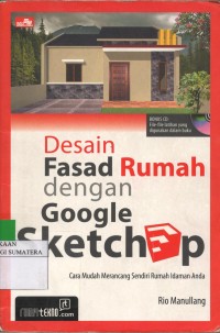 Desain Fasad Rumah dengan Google Sketch up