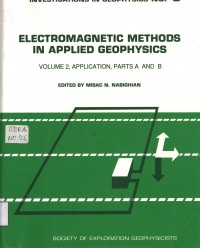 Electromagnetic Methods In Applied Geophysics volume two