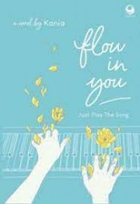Flow in you : just play the song