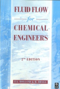 Fluid Flow for Chemical Engineers second edition
