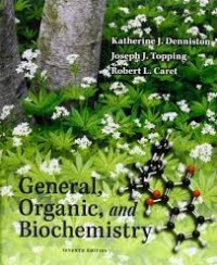 General, Organic, and Biochemistry seventh edition