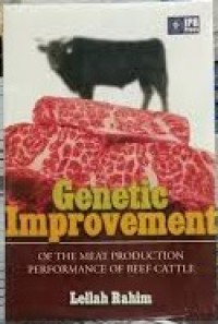 Genetic Improvement : of the production performance of beef cattle