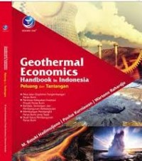 Geothermal Economics Handbook in Indonesia : peluang dan tantangan
