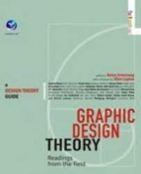 Graphic Design Theory Readings from the Field