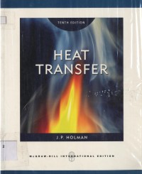 Heat Transfer : Tenth Edition