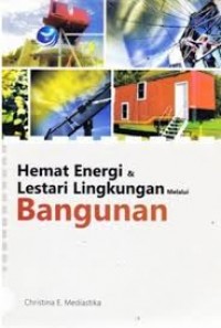 Hemat Energi & Lestari Lingkungan melalui Bangunan