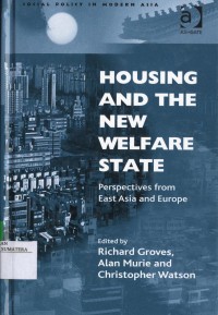 Housing and the New Welfare State