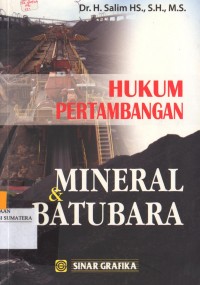 Hukum Pertambangan Mineral dan Batubara