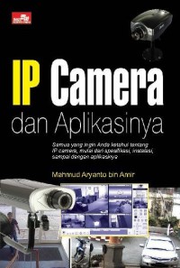 IP Camera dan Aplikasinya
