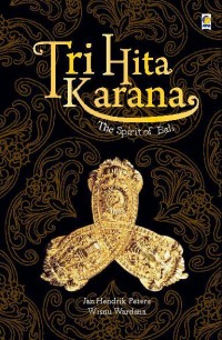 Tri Hita Karana: The Spirit of Bali
