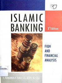 Islamic Banking : Fiqh and Financial Analysis