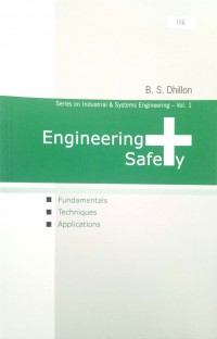 Engineering Safety: fundamentals, techniques, applications