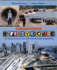 Introduction to Infrastructure : An introduction to civil and environmental engineering