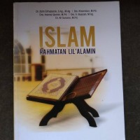 Islam Rahmatan Lil'alamin