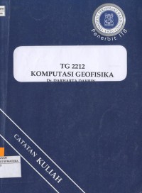 TG 2212 Komputasi Geofisika