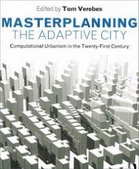 Masterplanning The Adaptive City