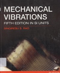 Mechanical Vibrations : fifth edition