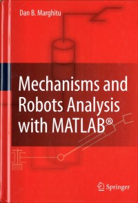 Mechanisms and Robots Analysis with MATLAB