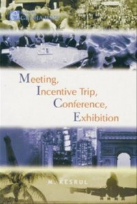 Meeting, Incentive Trip, Conference, Exhibition