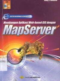 Membangun Aplikasi Web Based GIS dengan Mapserver